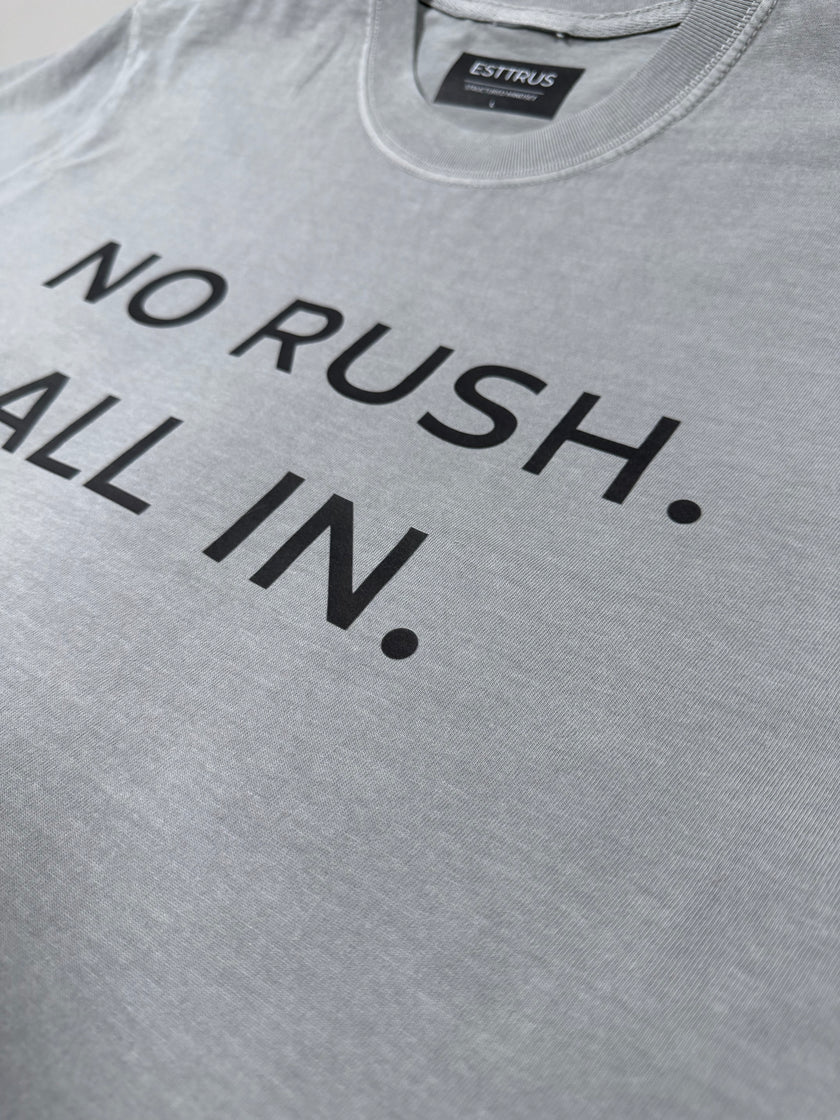 No Rush All In
