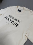 Move with purpose