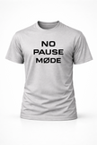 No Pause Mode